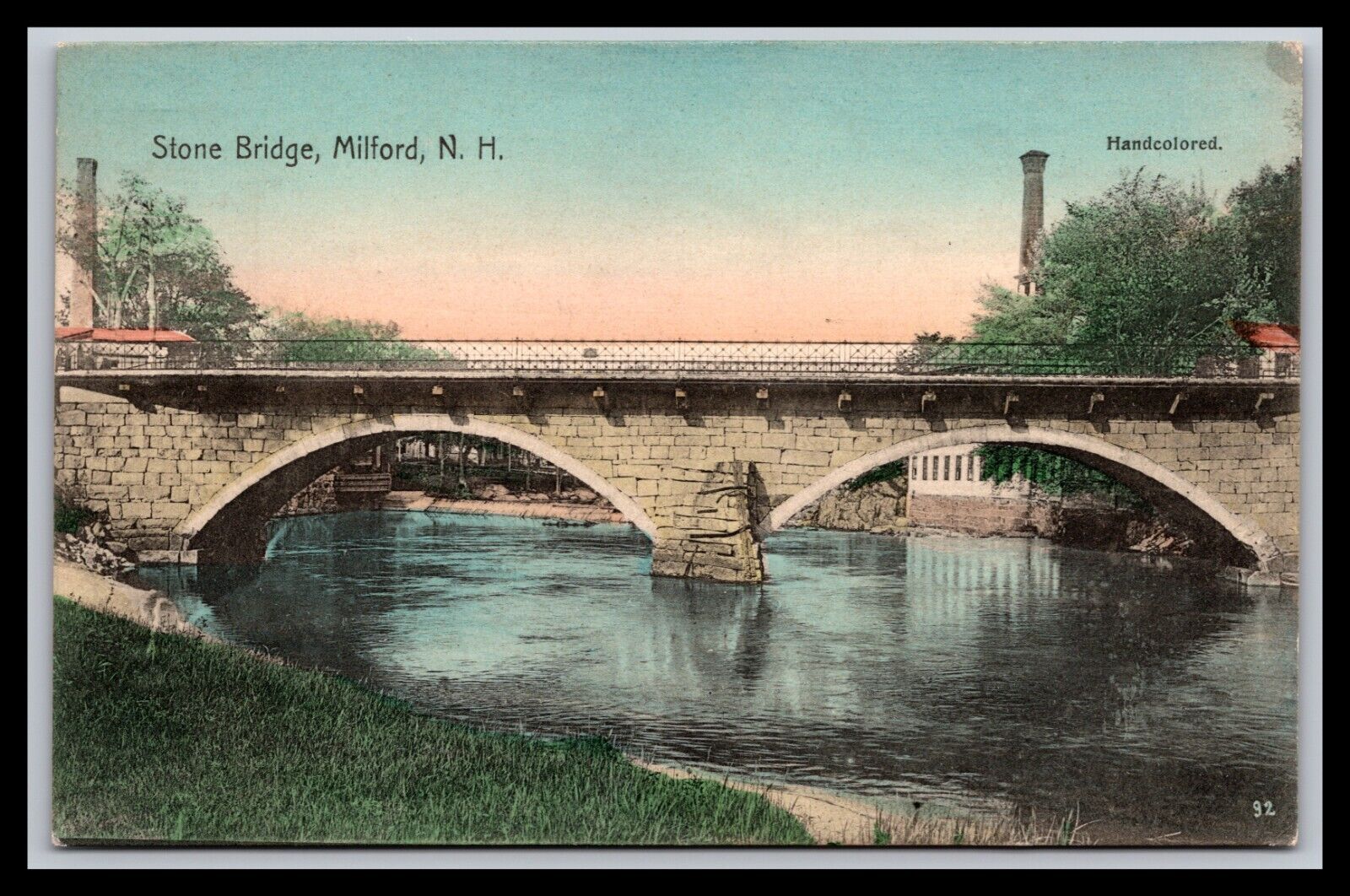 Post Card New Hampshire - Stone Bridge - Milford, NH  1908