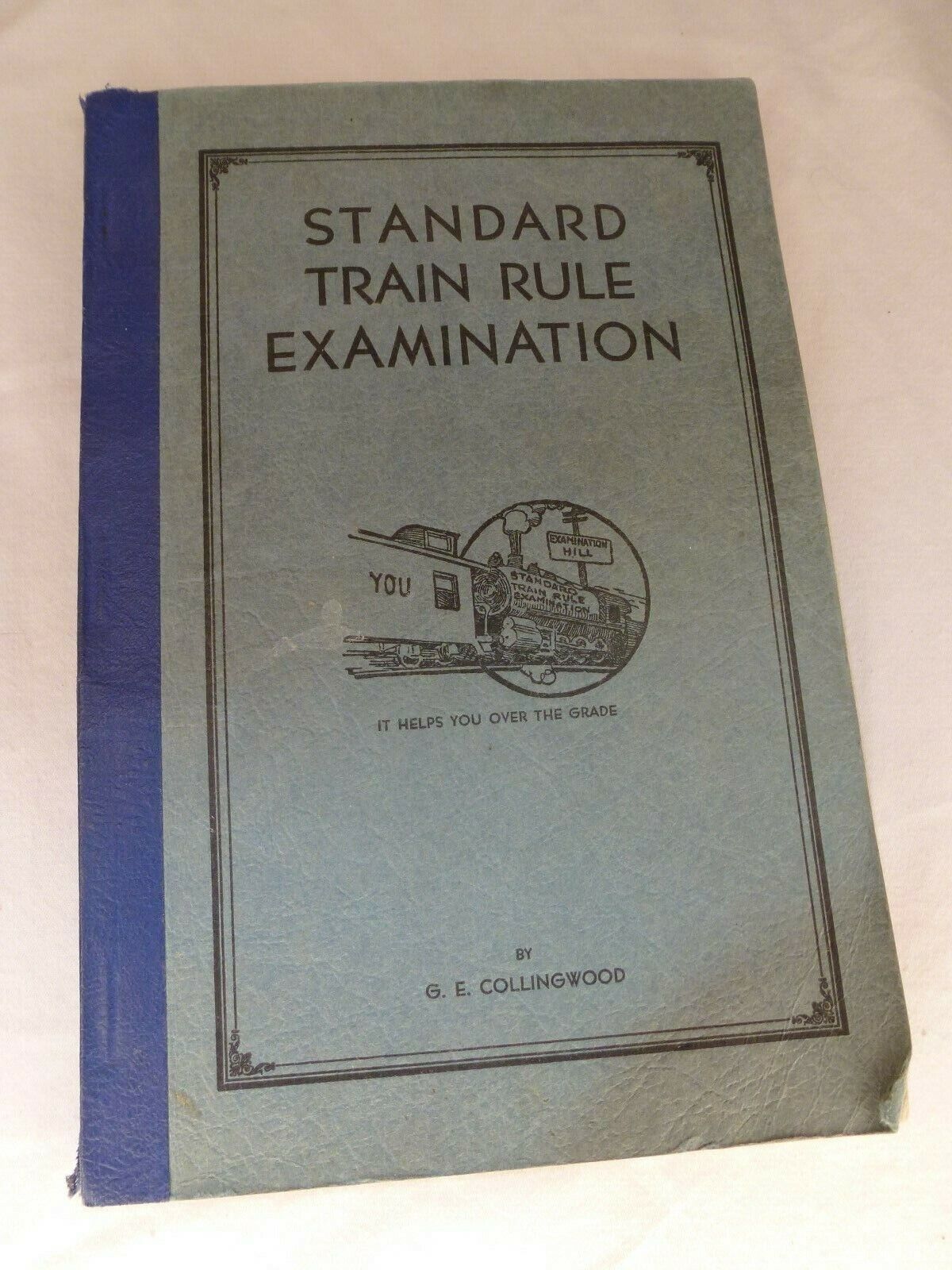 1937 Train Rule Examination Book Railroad - Trainmasters & Examining Officer