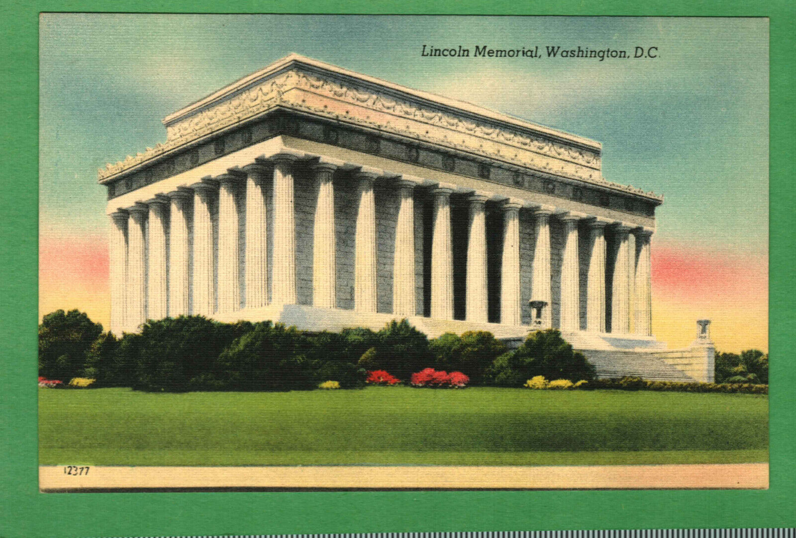 Postcard Lincoln Memorial West Potomac Park Washington D. C.