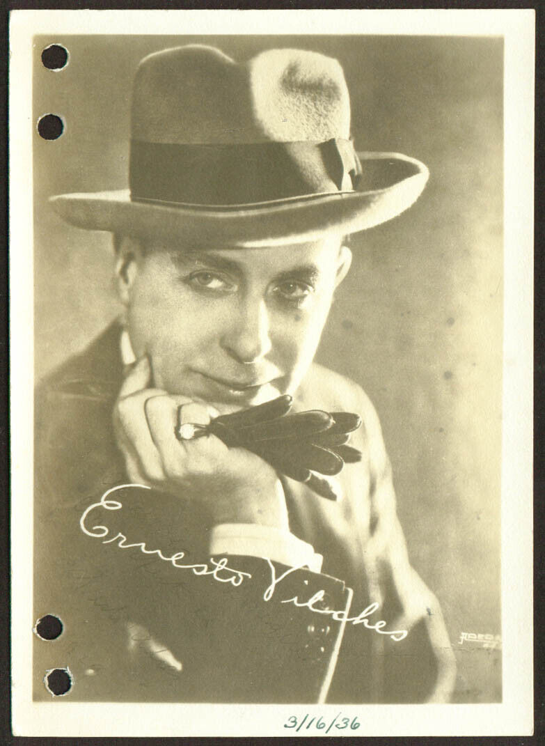Ernesto Vilches film actor 1930s 5x7 1879-1954