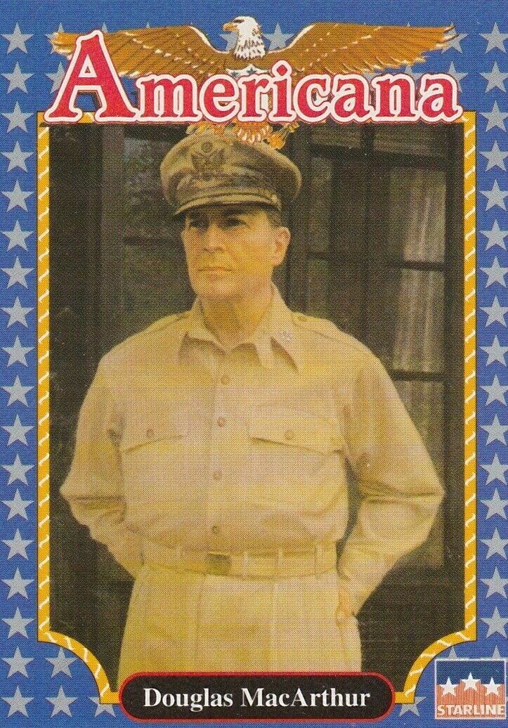 DOUGLAS Mac ARTHUR, ARMY GENERAL #30 - 1992 Americana - 99 Cents Per Card Sale