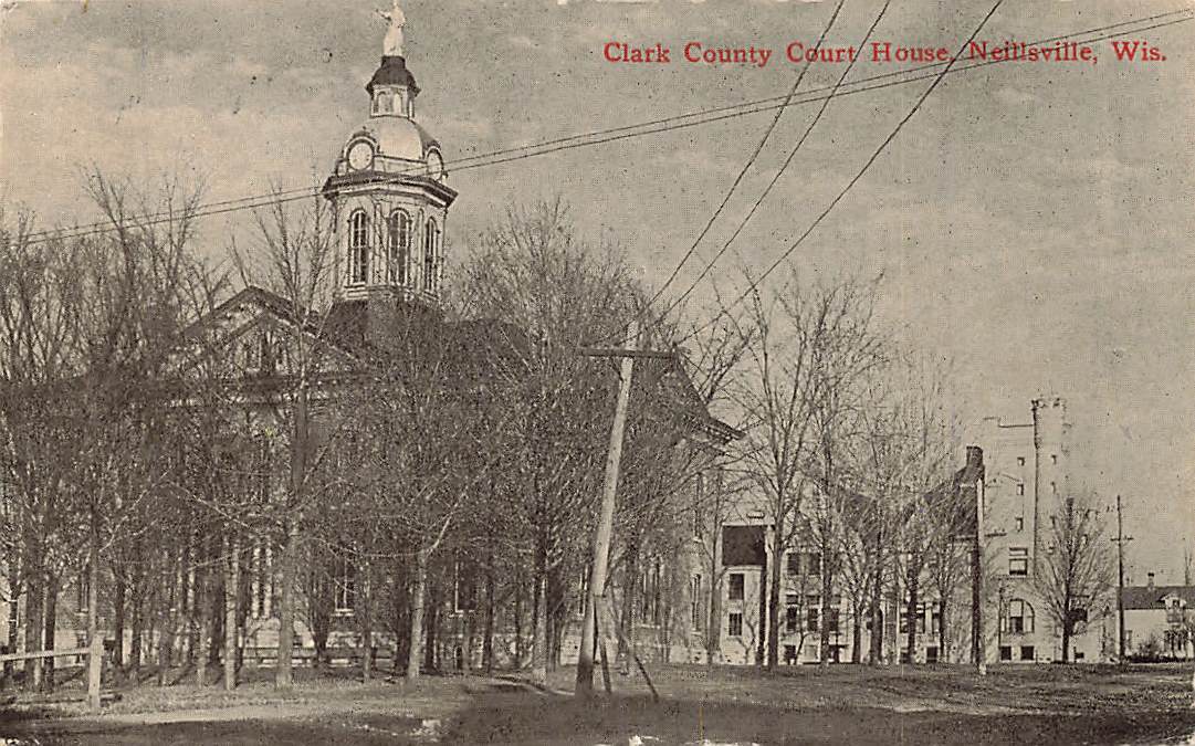 c1912  Clark County Court House A Neillsville WI Wisconsin P433
