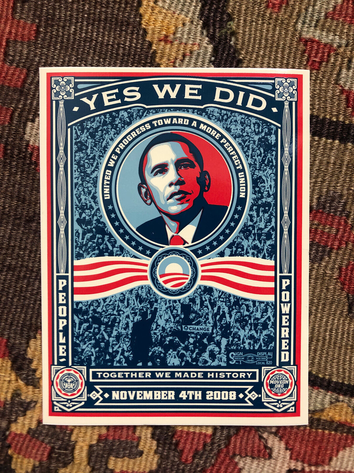 Yes We Did Barack Obama victory print by Shepard Fairey OBEY sticker 2008 MoveOn