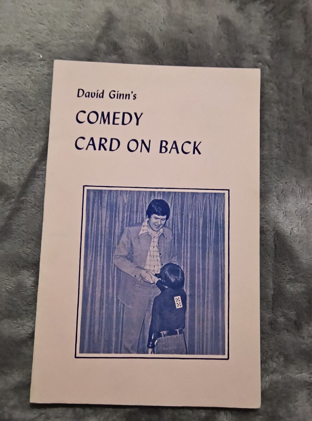 Comedy Card On Back by David Ginn - Paperback Booklet - Kids Show Magic 