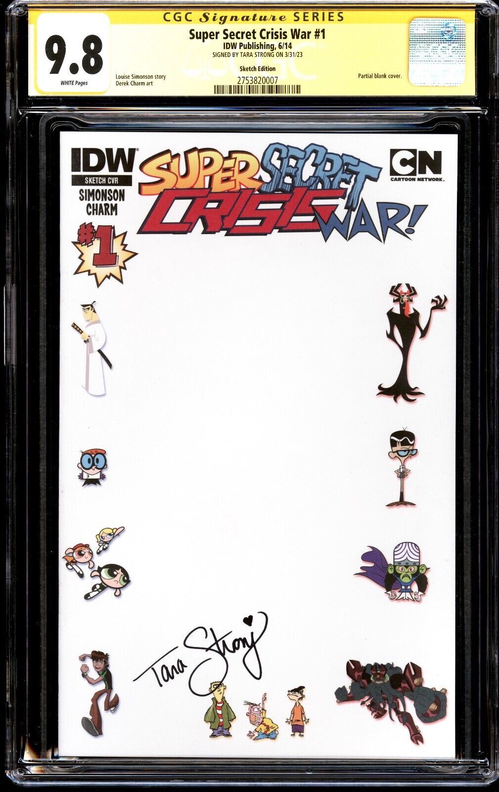 Cartoon Network Super Secret Crisis War #1 Sketch CGC SS 9.8 Signed Tara Strong