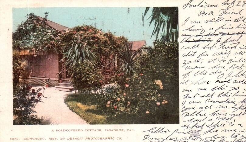 Vtg Postcard A Rose Covered Cottage in 1898 Pasadena, CA Posted 1906 UDB