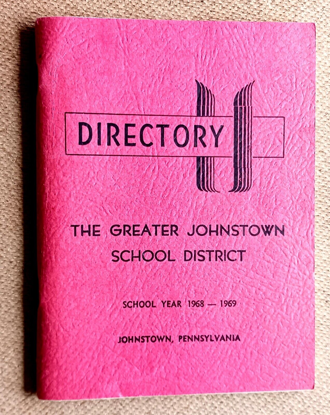 Vintage 1968-1969 GREATER JOHNSTOWN PA SCHOOL DISTRICT DIRECTORY Teachers & More