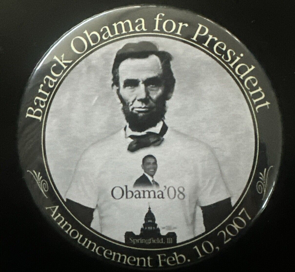 2/10/2007 Barack Obama for President Announcement Pin Abe Lincoln in a T-shirt