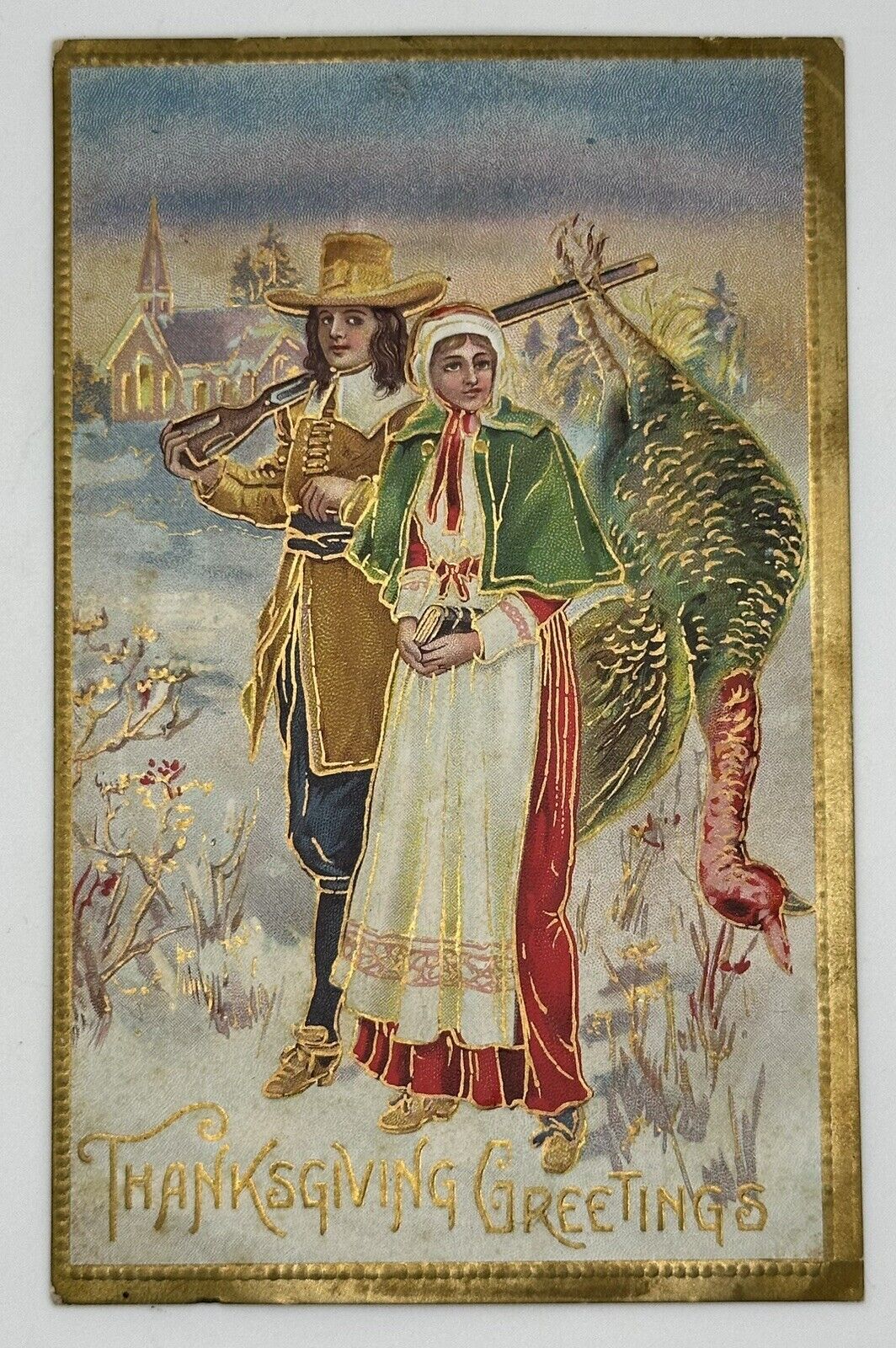 Antique 1910s Thanksgiving Greetings Postcard Pilgrim W/ Gun Gobbler & Wife