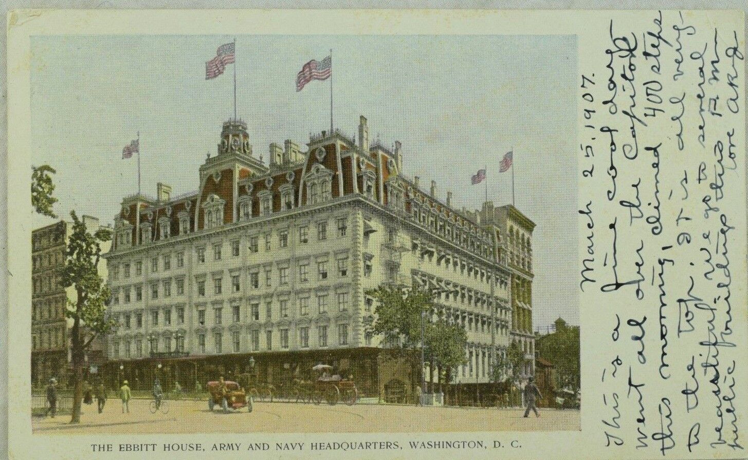 C.1898 The Ebbitt House, Army And Navy Headquarters, D.C. Vintage Postcard P45