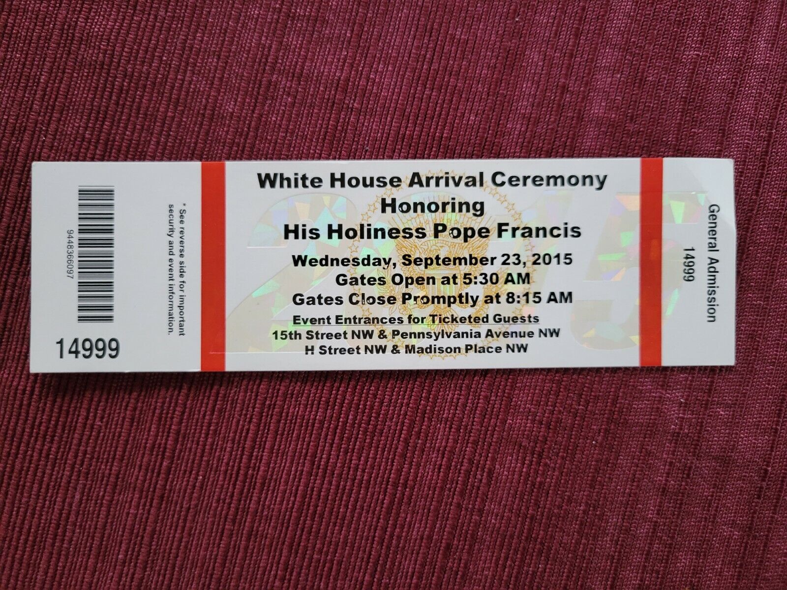 Entry Ticket - White House 2015 Pope Francis Arrival Ceremony