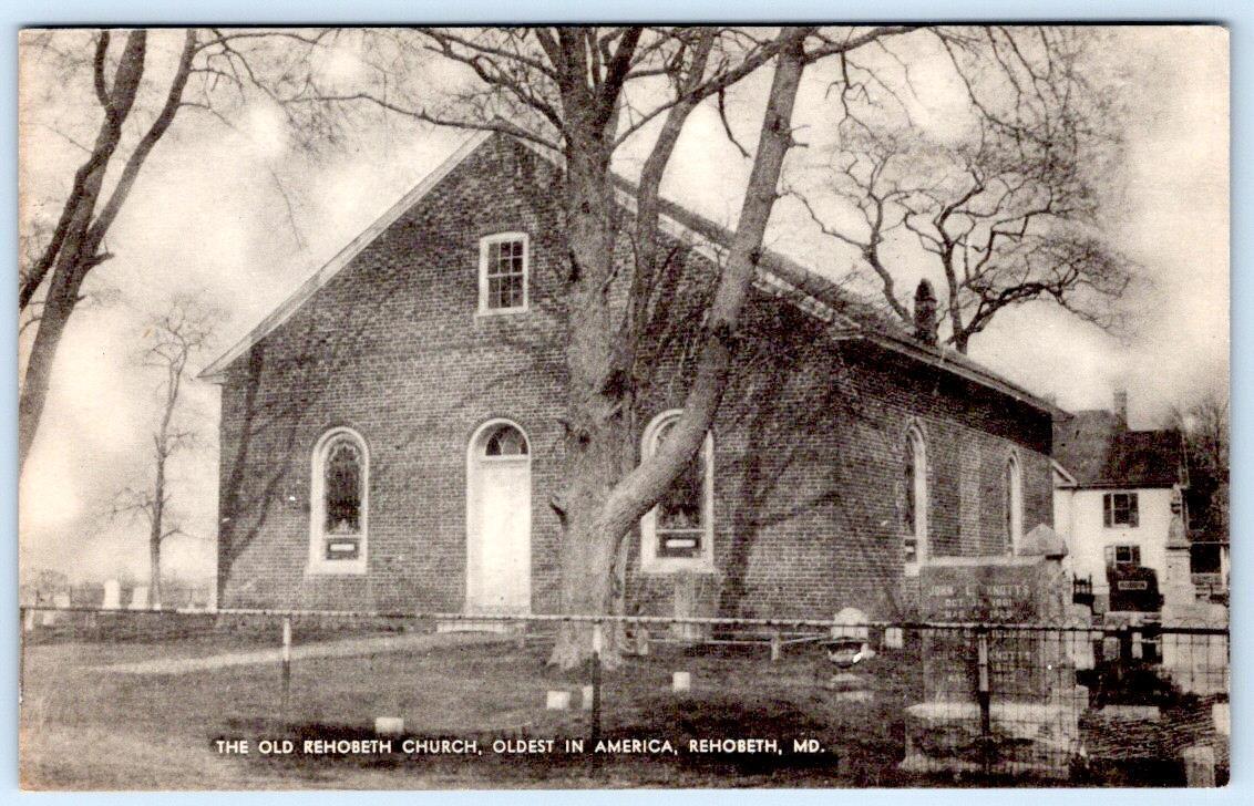 1910's OLD REHOBETH CHURCH OLDEST IN AMERICA MARYLAND MD MAYROSE CO POSTCARD