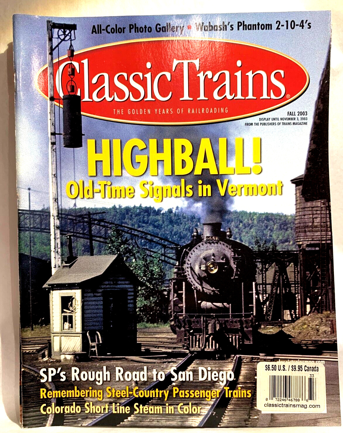Vintage Classic Trains Magazine Fall 2003 Wabash Ft. Worth ERIE IC  GW RAILROAD