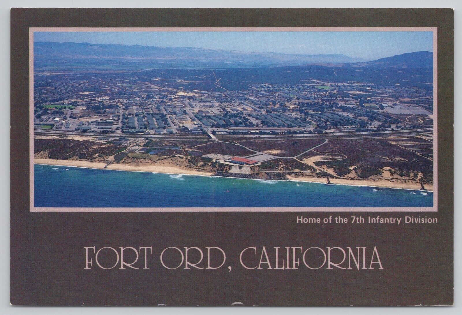 Fort Ord California, Home of the 7th Infantry Division, Aerial View Vtg Postcard