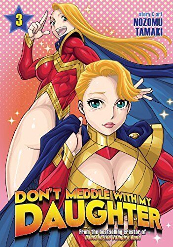 Don\'t Mess With My Daughter Vol 3 Used English Manga Graphic Novel Comic Book