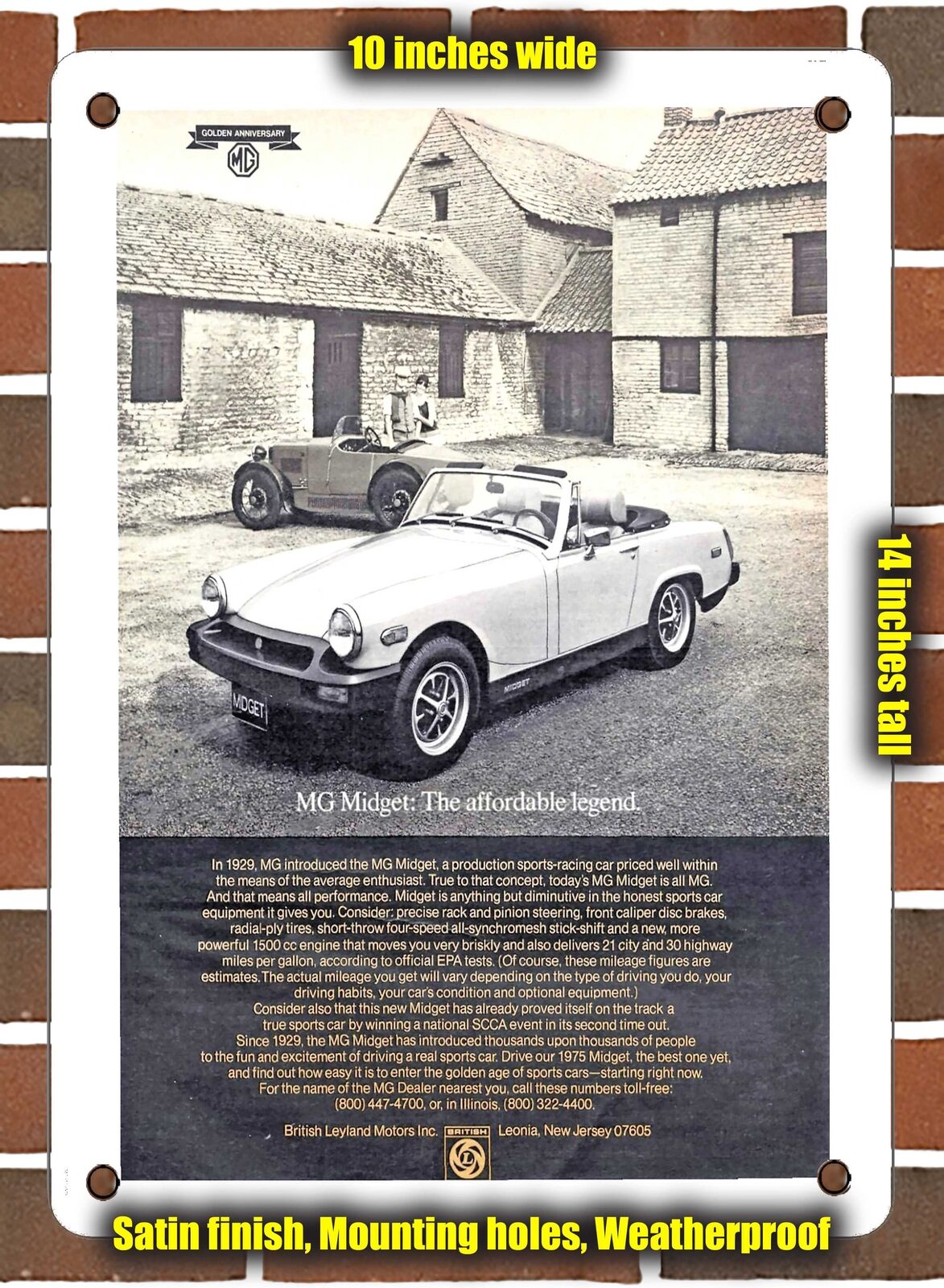 METAL SIGN - 1976 MG Midget The Affordable Legend - 10x14 Inches