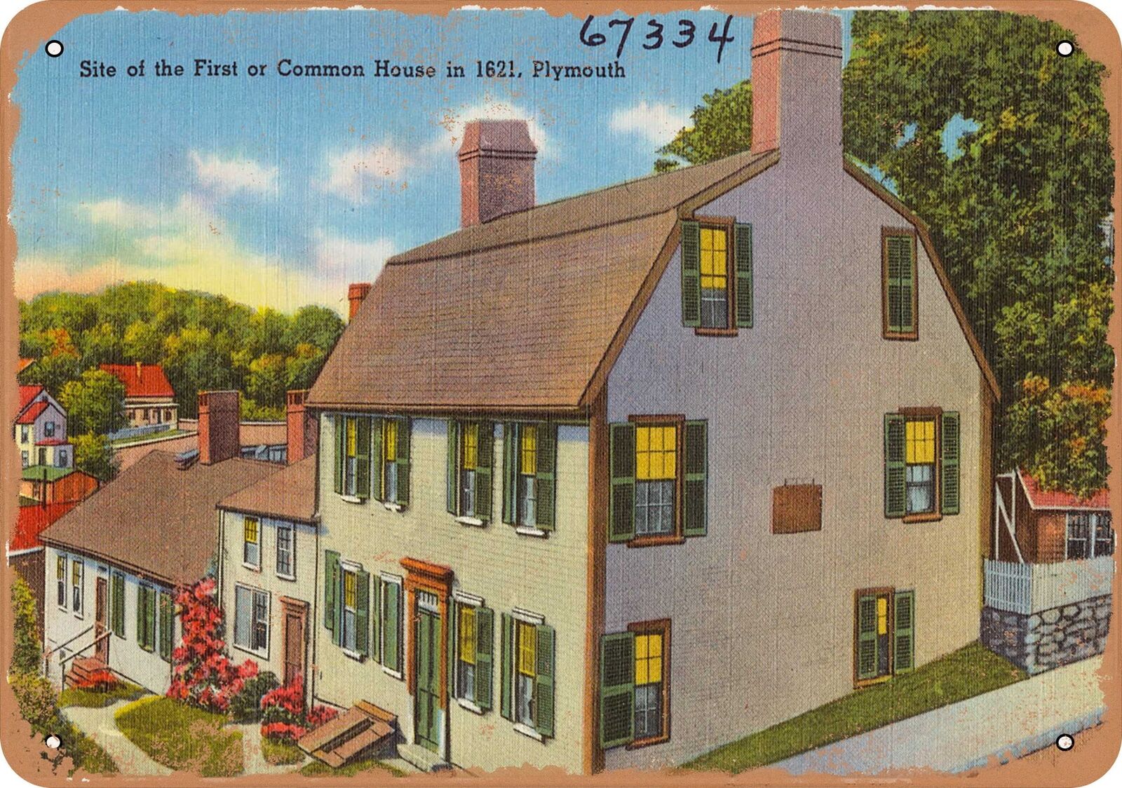 Metal Sign - Massachusetts Postcard - Site of the first or common house in 1621