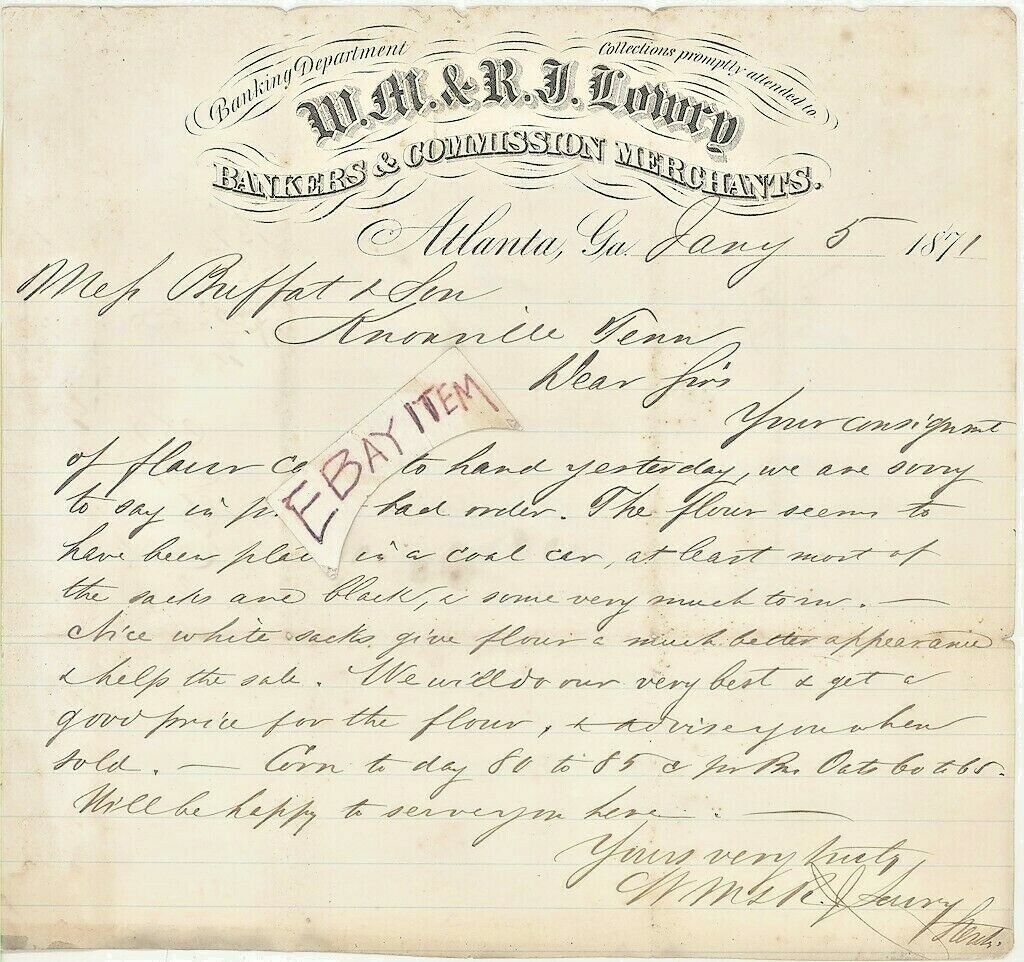 1871 Atlanta Georgia WM & ROBERT J LOWRY Bankers Bank Banking Merchants FLOUR