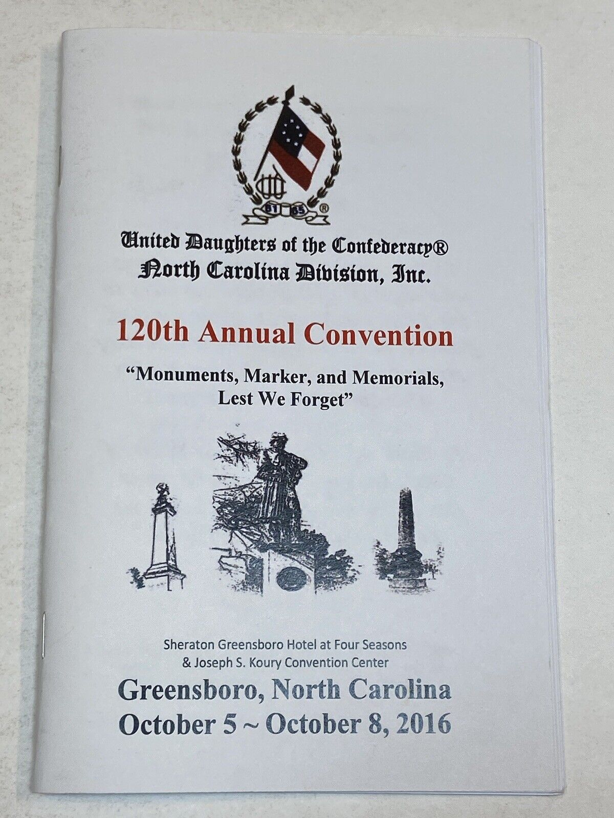 UDC United Daughters of the Confederacy 2016 Greensboro North Carolina Program