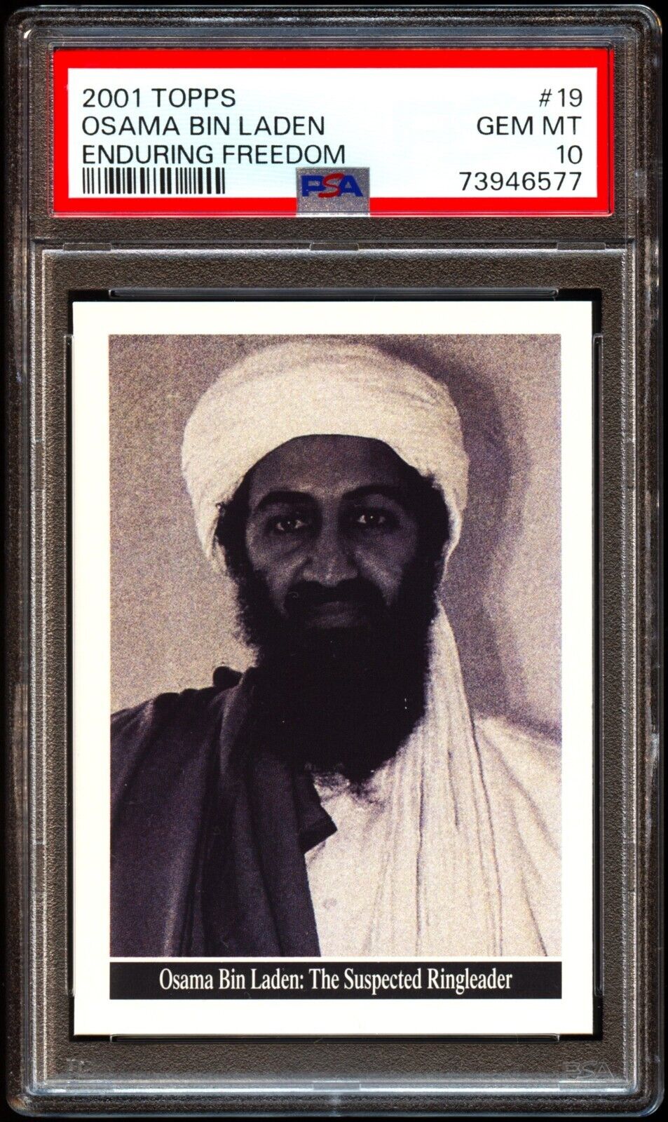 2001 Topps Enduring Freedom 19 Osama Bin Laden Rookie Card PSA 10