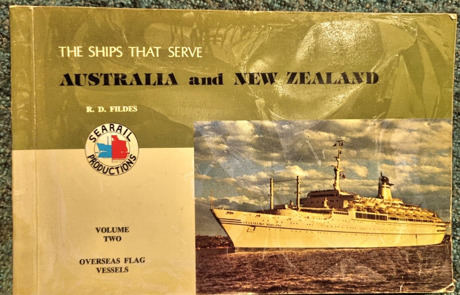 The Ships That Serve Australia And New Zealand Volume 2