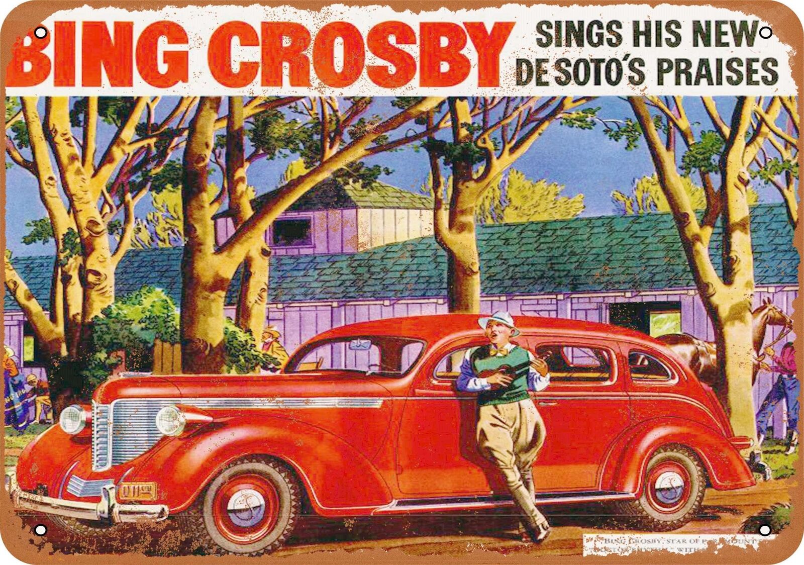 Metal Sign - 1938 Bing Crosby for De Soto - Vintage Look Reproduction