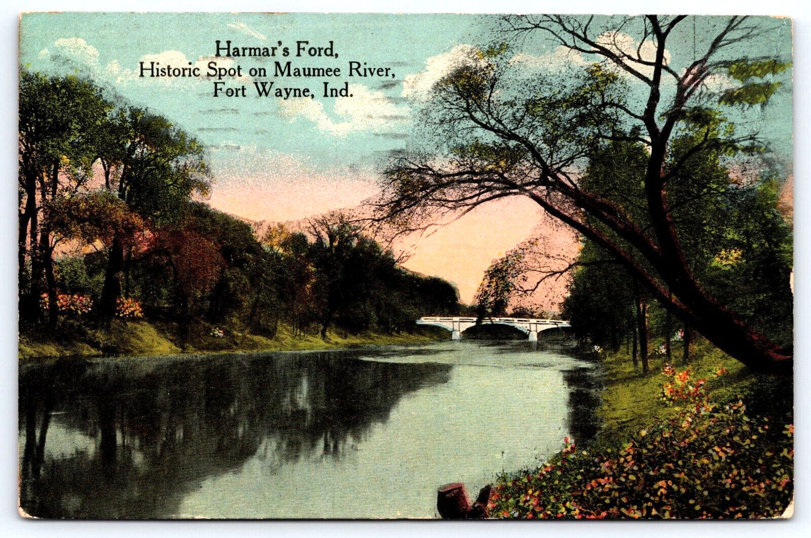Fort Wayne, IN, Harmar\'s Ford, Maumee River, Antique, Vintage 1918 Post Card