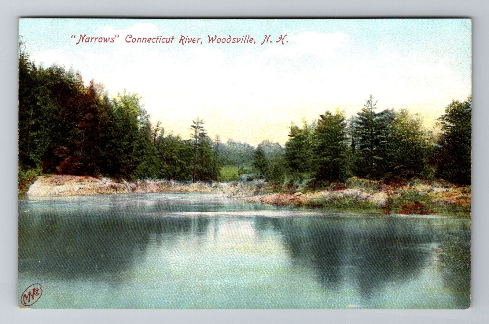 Woodsville NH-New Hampshire, Narrows Connecticut River Antique Vintage Postcard