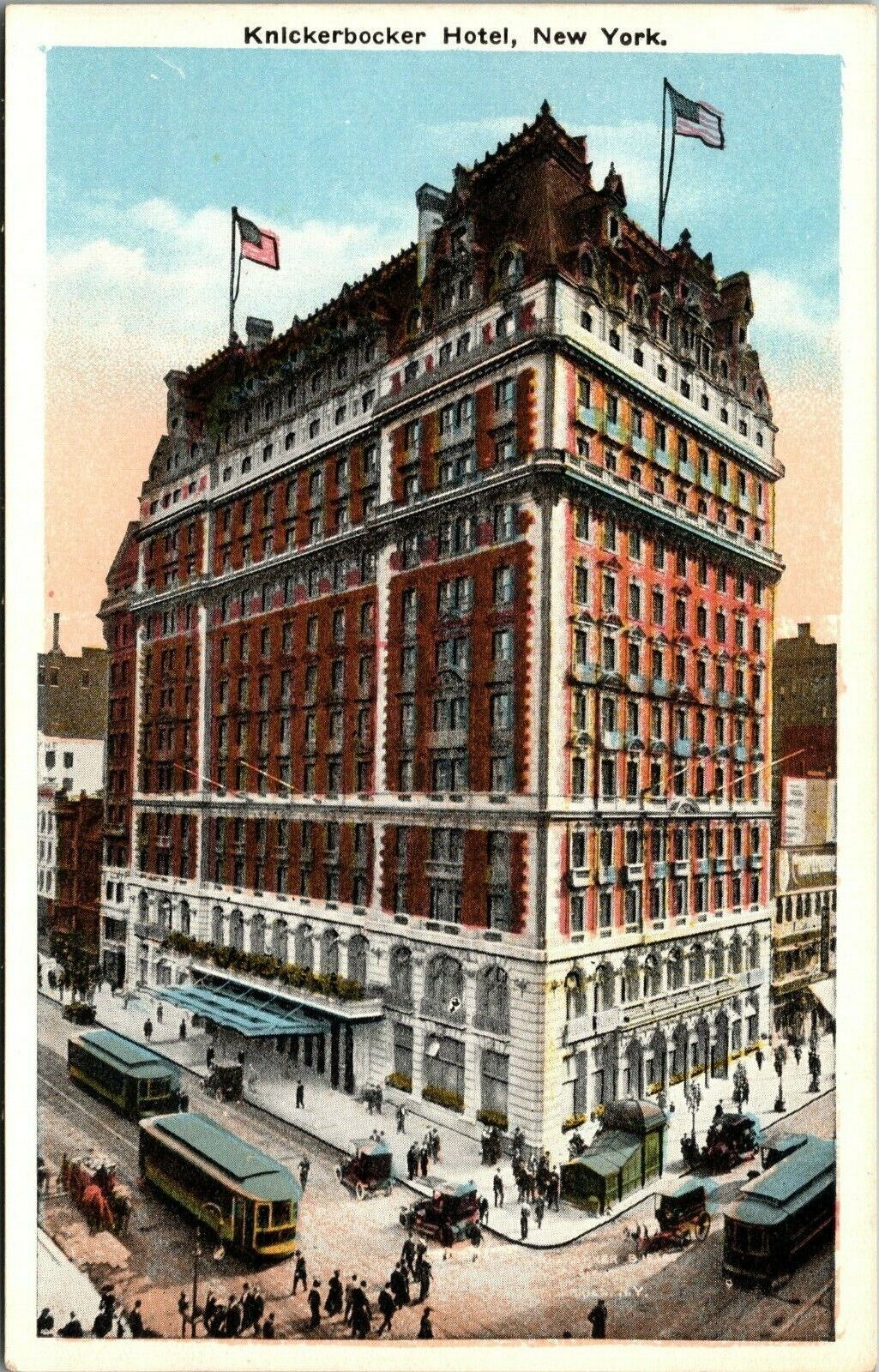 New York City~Knickerbocker Hotel~Trolleys~Street View~Postcard~c1920s~Unposted