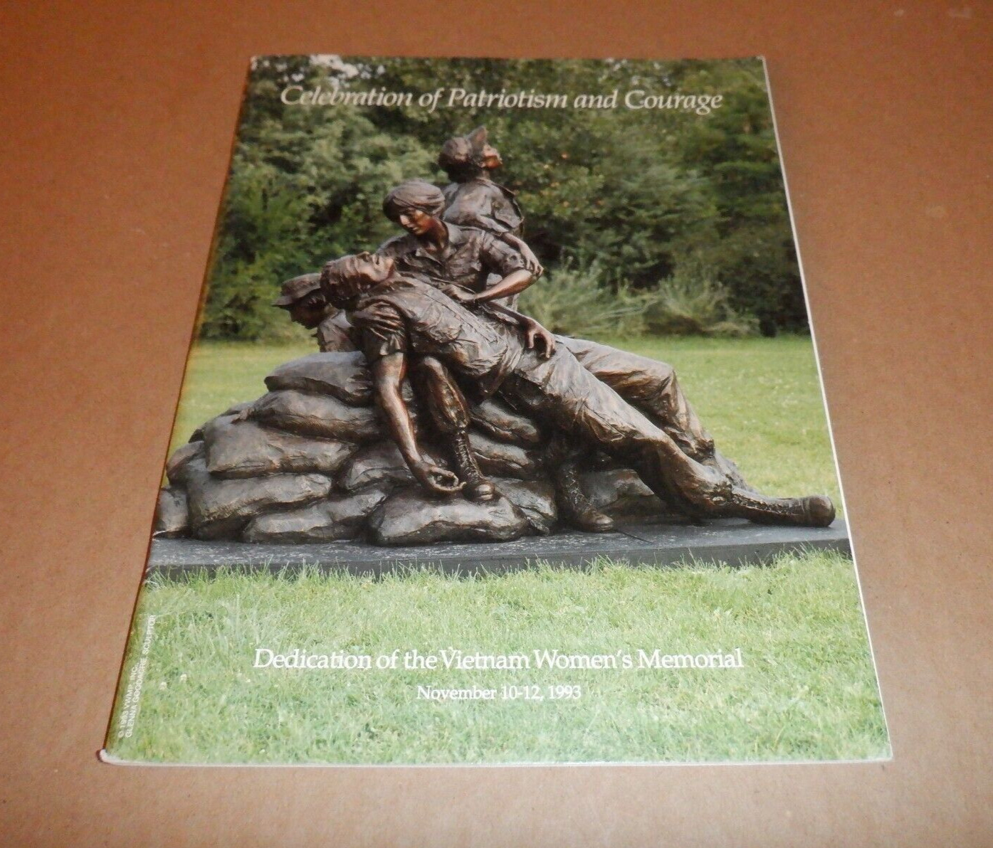 DEDICATION OF THE VIETNAM WOMEN\'S MEMORIAL 1993 CELEBRATION PATRIOTISM COURAGE