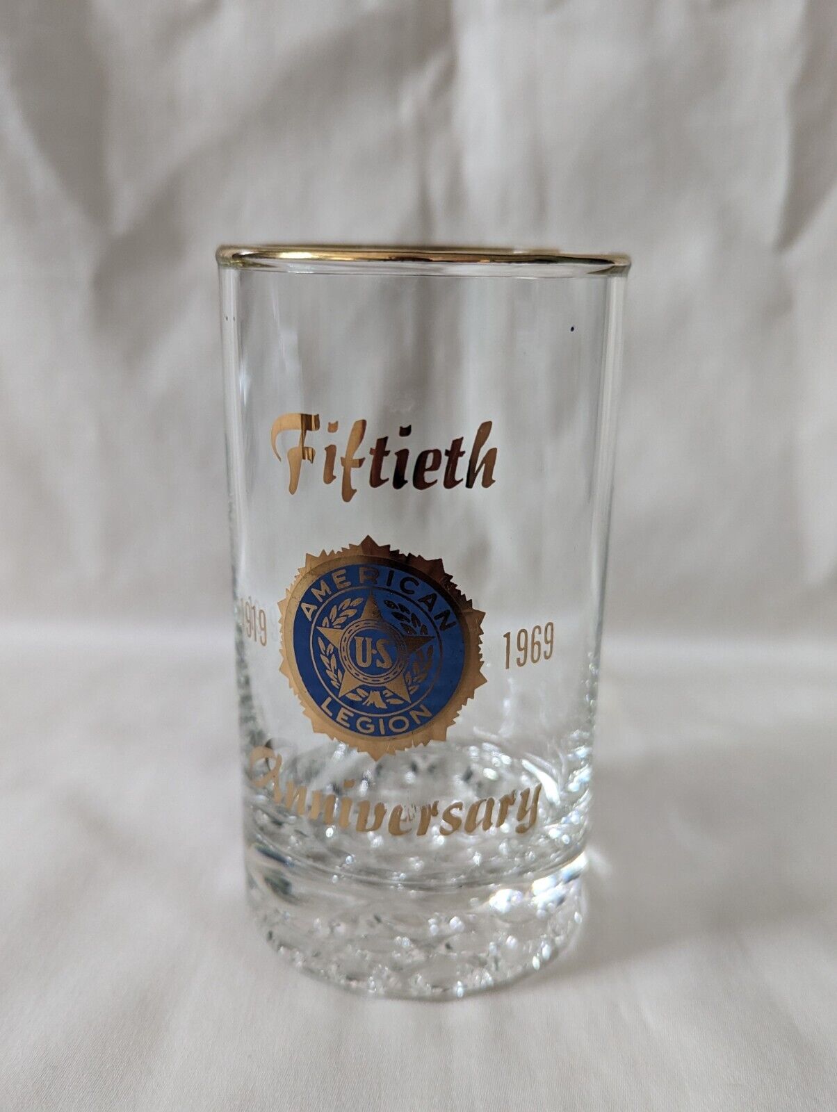 1969 AMERICAN LEGION 50th YEAR ANNIVERSARY Glass Gold Rim