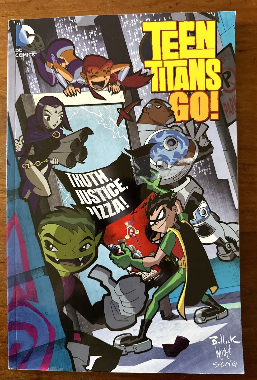 Teen Titans 2016 ~ Go Truth Justice Pizza by J. Torres