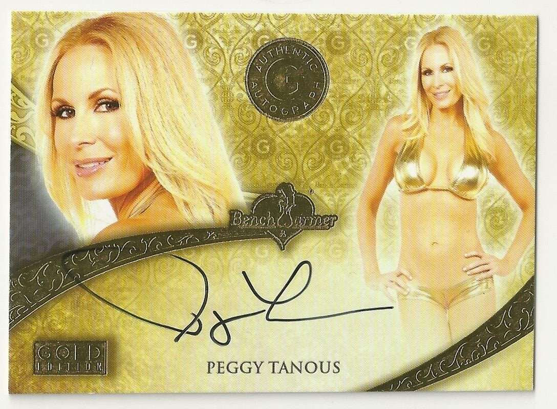 2016 BENCH WARMER - PEGGY TANOUS AUTOGRAPH - GOLD EDITION - MODEL - REALITY STAR