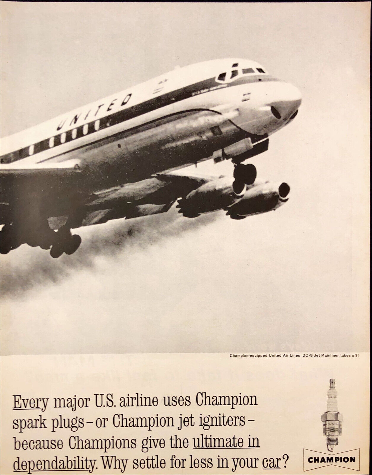 1962 Champion Spark Plugs DC-8 United Air Lines Vintage Print Ad