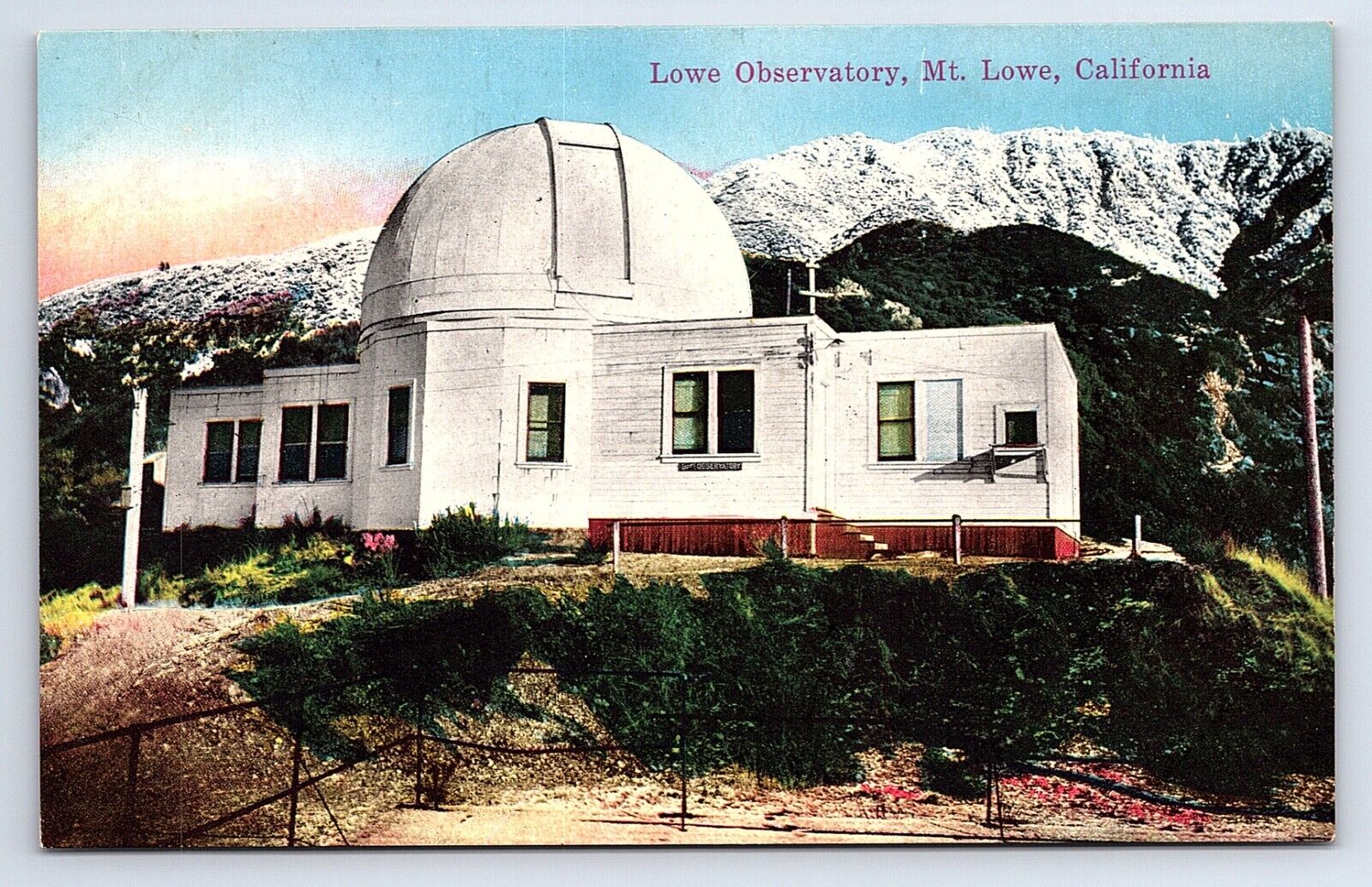 Postcard Lowe Observatory Mt. Lowe California CA