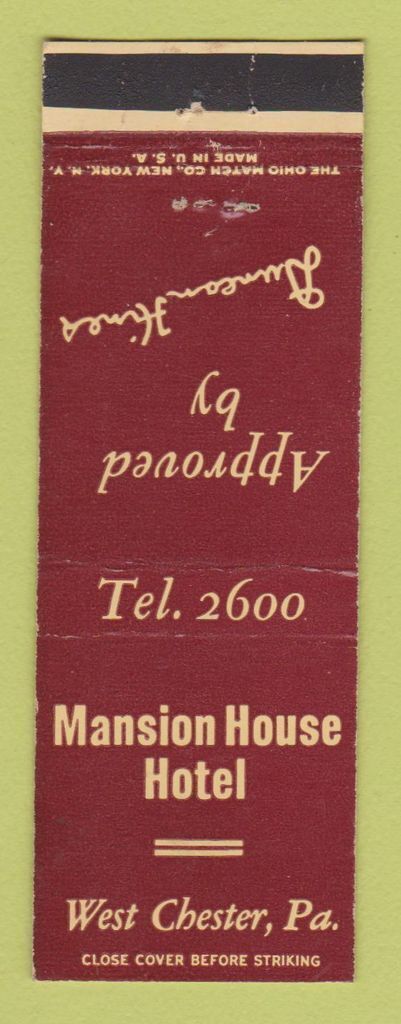 Matchbook Cover - Mansion House Hotel West Chester PA