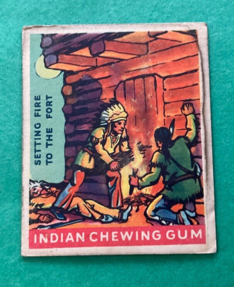 1933 Indian Gum #171 Setting Fire to the Fort  Series 312  R73