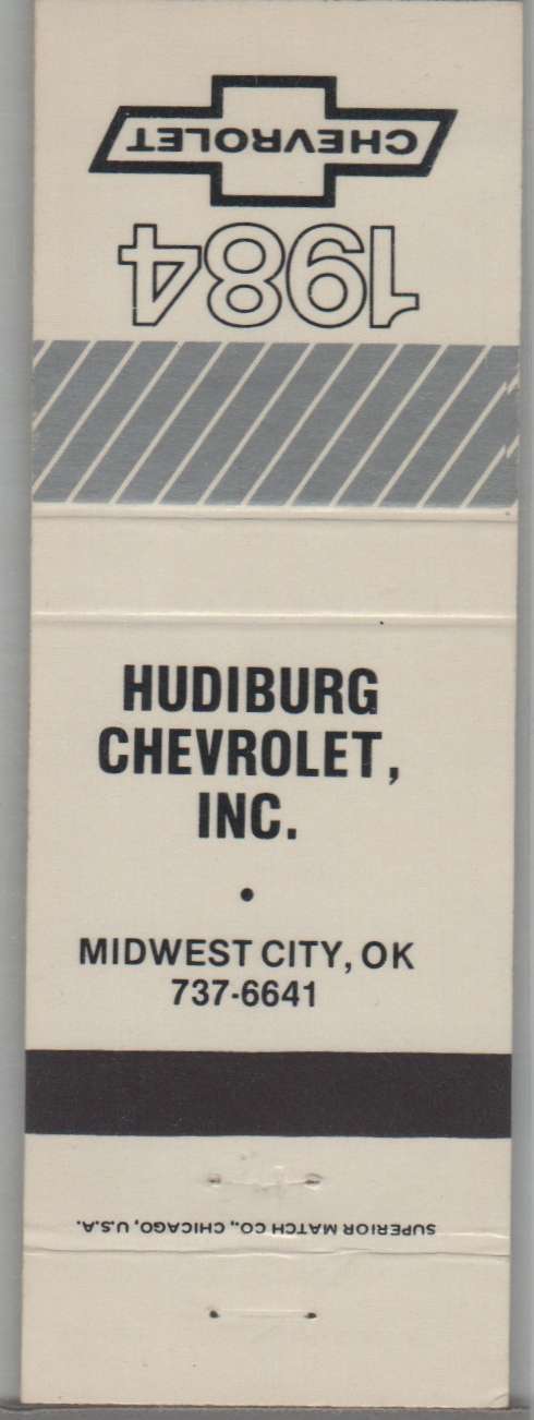 Matchbook Cover - 1984 Chevrolet Dealer - Hudiburg Chevrolet Midwest City, OK