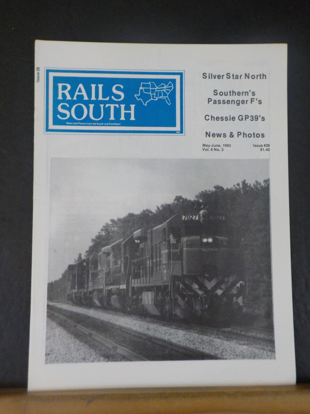 Rails South #28 1983 May-June Southern’s Passenger F’s Chessie GP39s