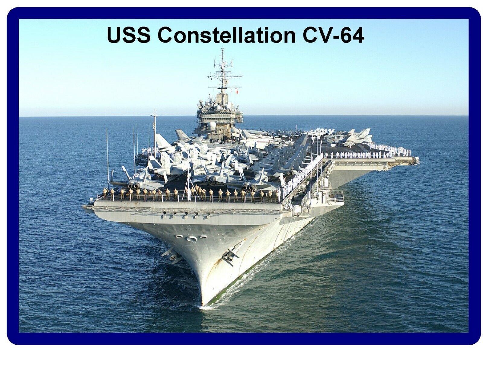 USS Constellation CV-64  US Navy Ship Refrigerator / Tool Box Magnet