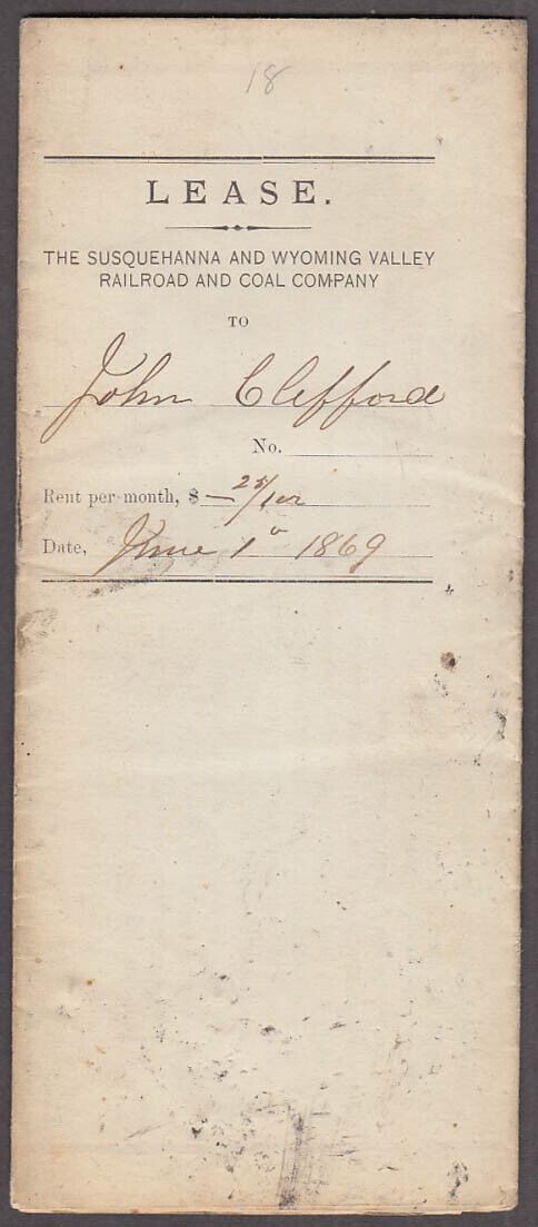 Susquehanna & Wyoming Valley RR Lease to John Clifford Scranton PA 1869