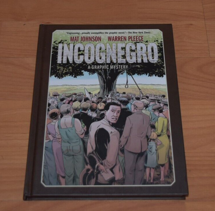 Incognegro A Graphic Mystery Matt Johnson Warren Pleece Hardcover