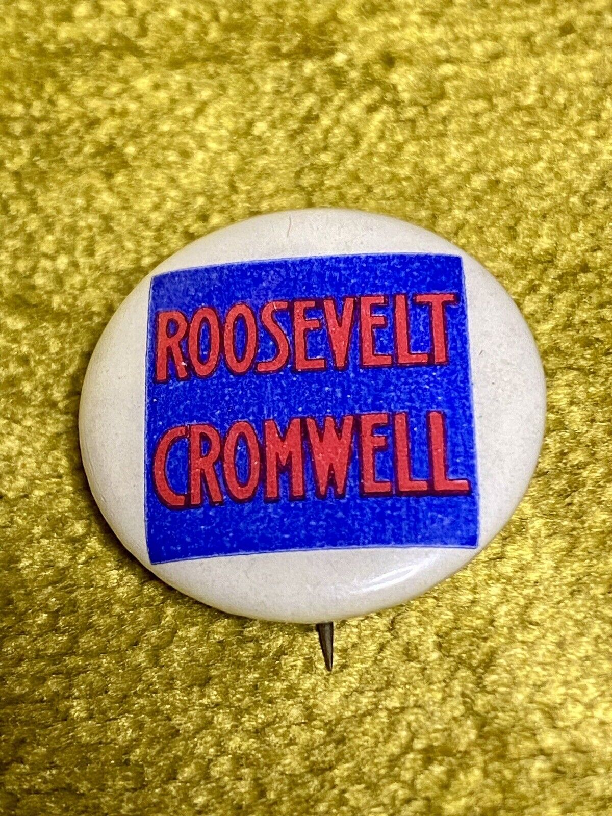 1940 Franklin Roosevelt FDR JAMES CROMWELL President Campaign Pin Pinback Button