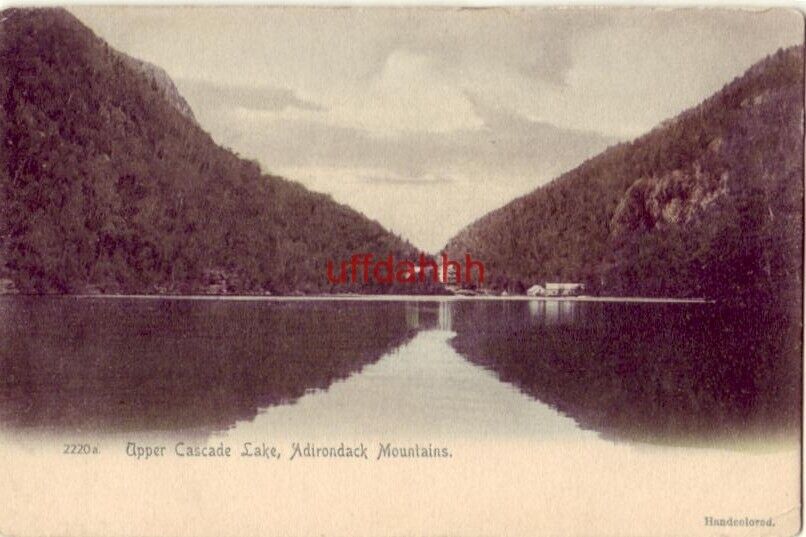 PRE-1907 UPPER CASCADE LAKE, ADIRONDACK MOUNTAINS, NY handcolored