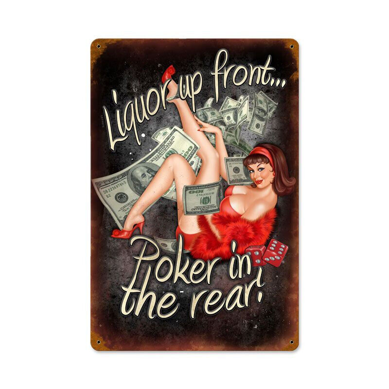 LIQUOR UP FRONT POKER IN THE REAR PINUP 18\