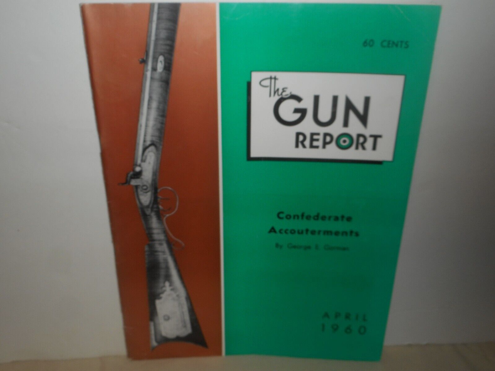 The GUN REPORT Magazine April 1960 Confederate Accouterments, German WHEELLOCKS