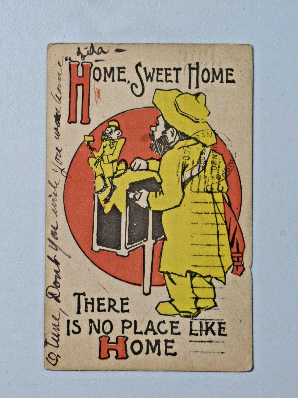 Vintage 1907 Comic Postcard Home, Sweet Home There\'s No Place Like Home 6524