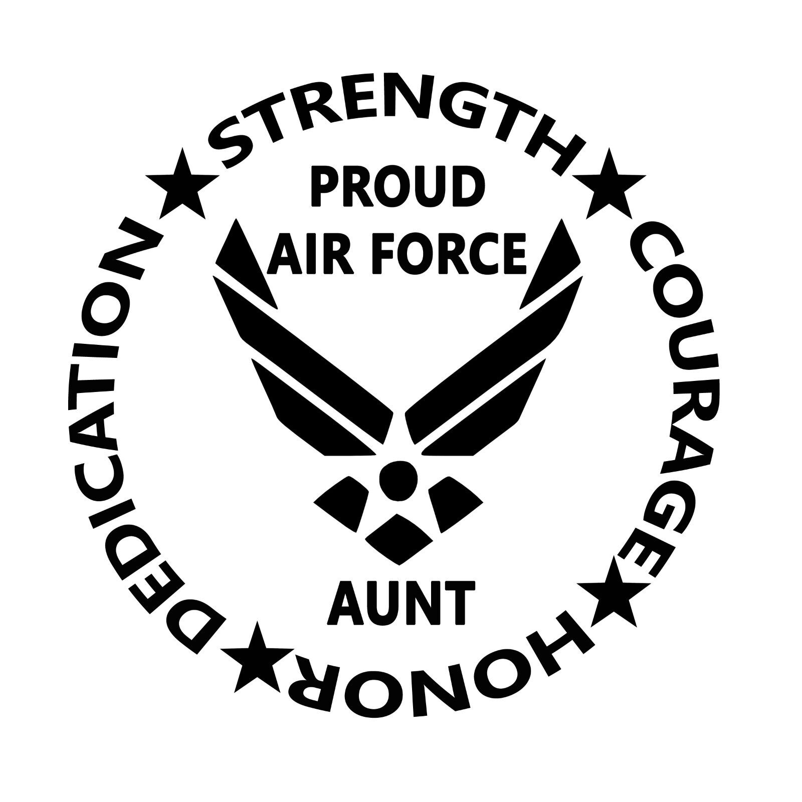 Proud Air Force Aunt Vinyl Decal American Military Soldier