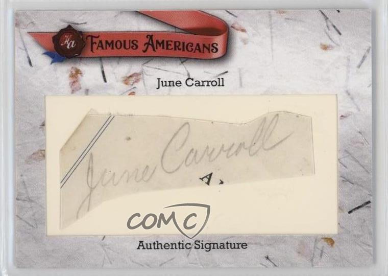 2021 Historic Auto Famous Americans Cut Signatures June Carroll Auto 1t3