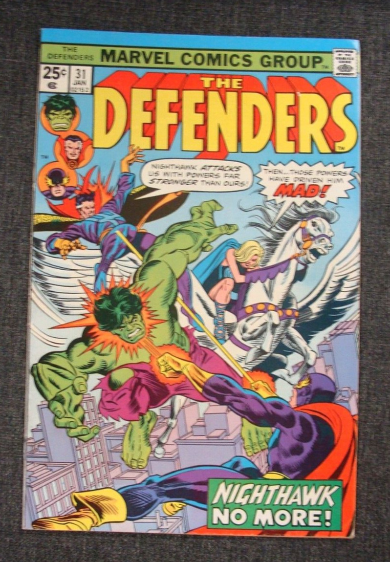 Marvel The Defenders #31 Nighthawk No More 1976